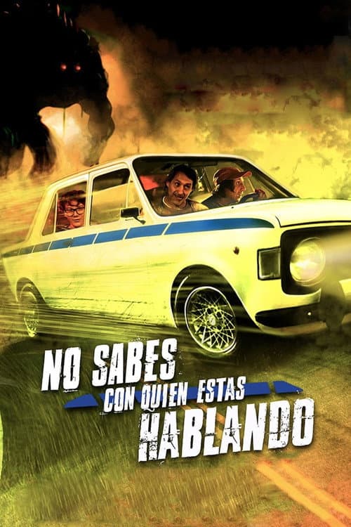 No sabés con quién estás hablando (2016) poster