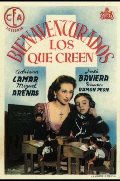Bienaventurados los que creen (1946) poster