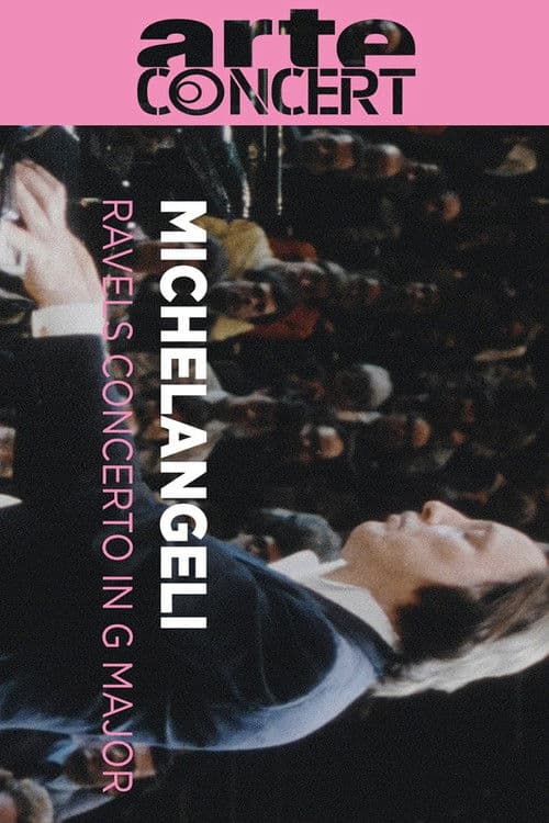 Michelangeli et Celibidache interprètent Ravel  Les grands moments de la musique (2025) poster
