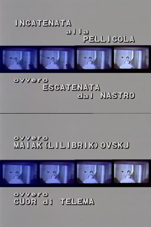 Incatenata alla pellicola ovvero Majak(lilibrik)ovskij (1983) poster