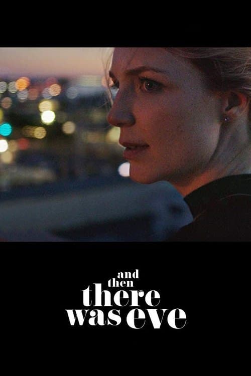 And Then There Was Eve (2017) poster