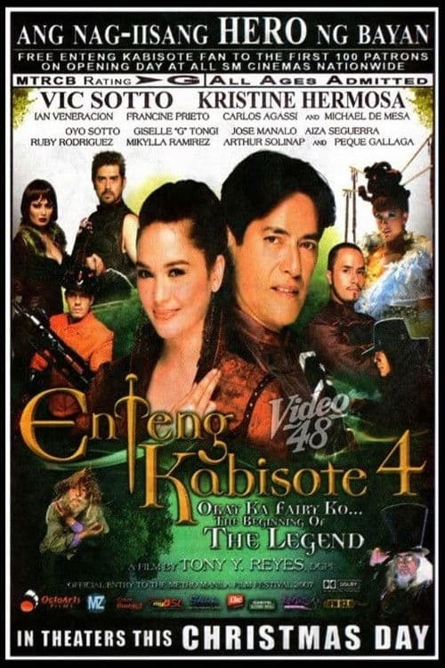 Enteng Kabisote 4: Okay ka, Fairy ko... The Beginning of the Legend (2007) poster