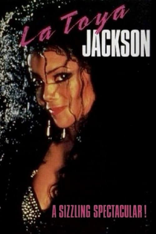 La Toya Jackson: A Sizzling Spectacular! (1989) poster