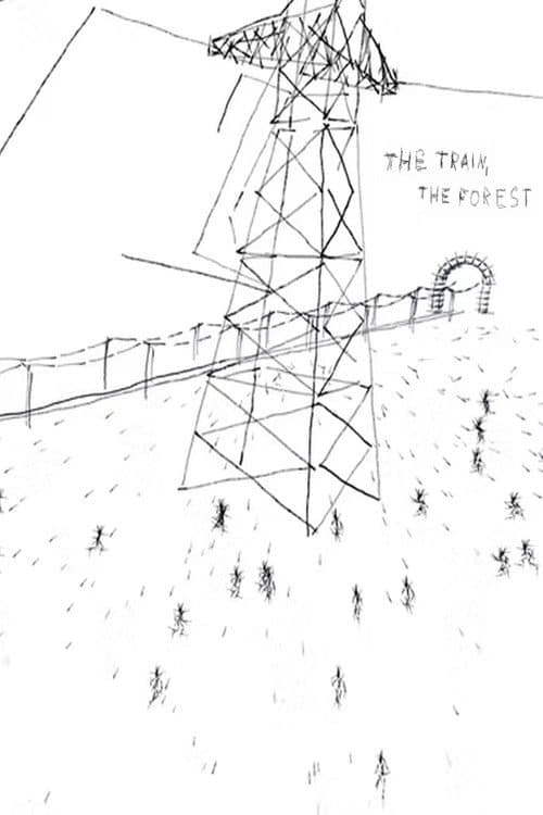 The Train, The Forest (2017) poster