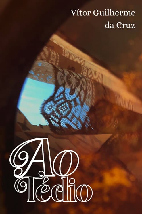 Ao Tédio (2026) poster