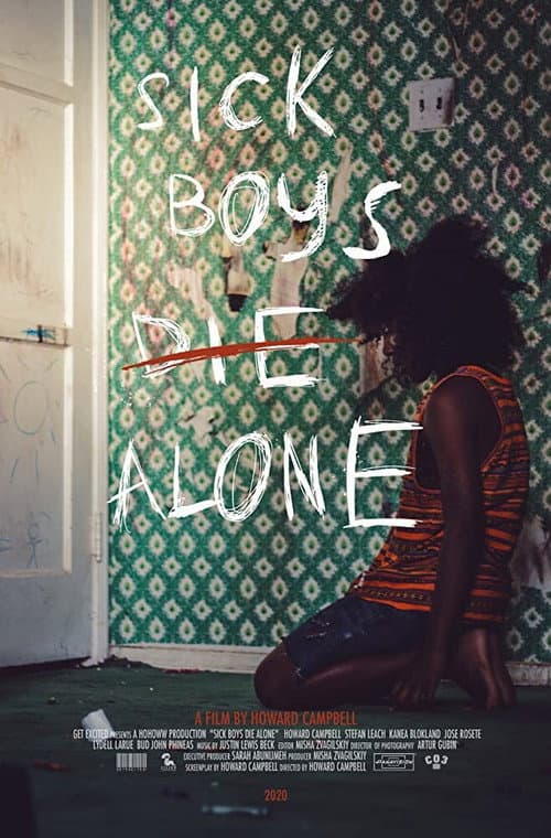 Sick Boys Die Alone (2019) poster