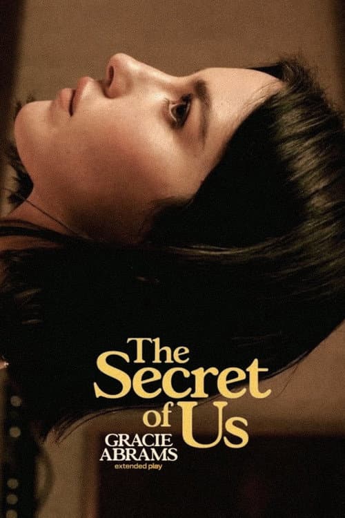 Gracie Abrams - The Secret of Us (Short Film) (2024) poster