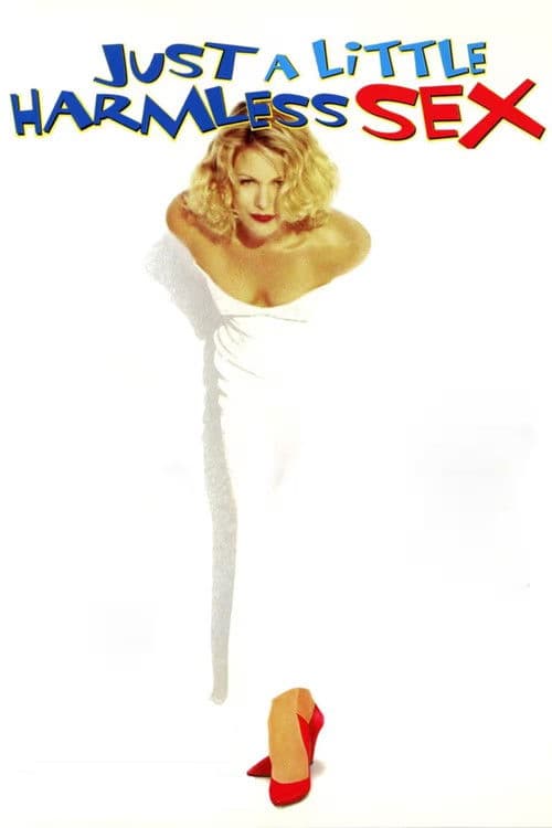Just a Little Harmless Sex (1999) poster