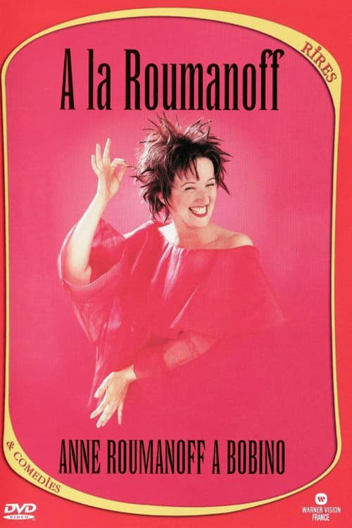 Anne Roumanoff à Bobino (2006) poster