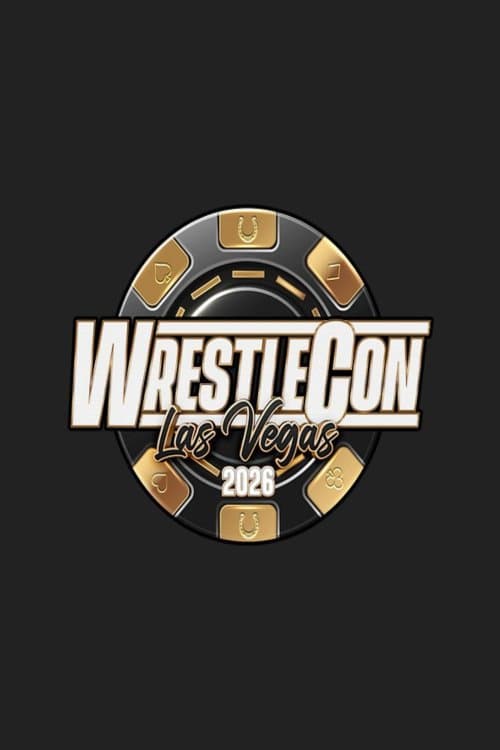 WrestleCon: Mark Hitchcock Memorial Supershow 2026 (2026) poster