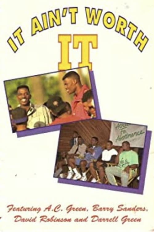 It Ain't Worth It: Athletes For Abstinence (1986) poster