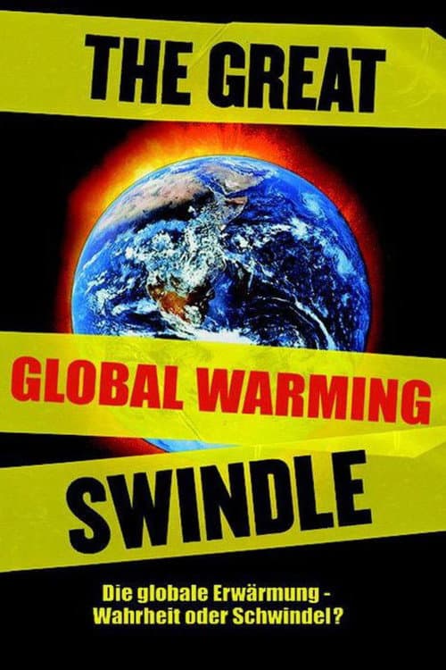The Great Global Warming Swindle (2007) poster