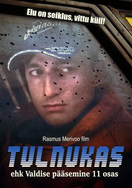 Tulnukas ehk Valdise pääsemine 11 osas (2006) poster