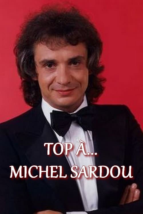 Top à... Michel Sardou (1973) poster