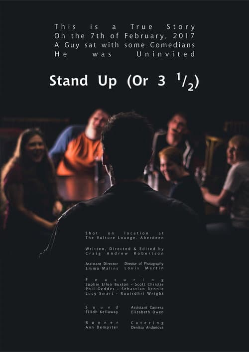 Stand Up (Or 3 1/2) (2018) poster
