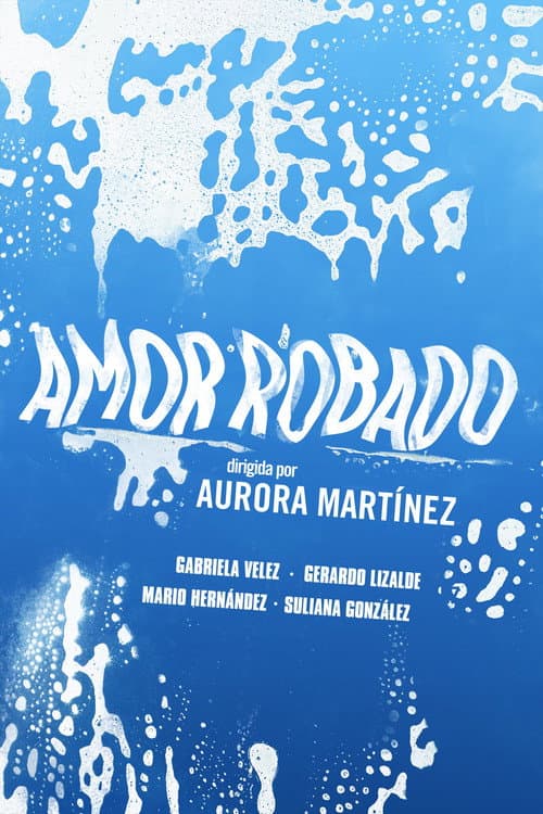 Amor robado (2015) poster