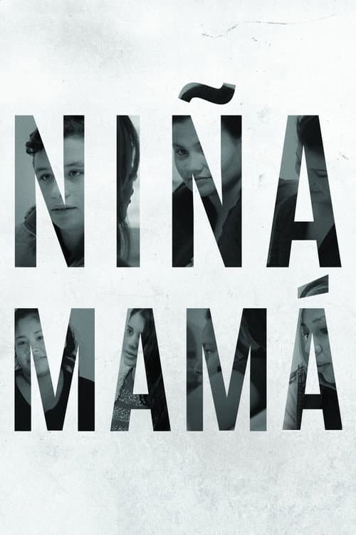 Niña mamá (2019) poster
