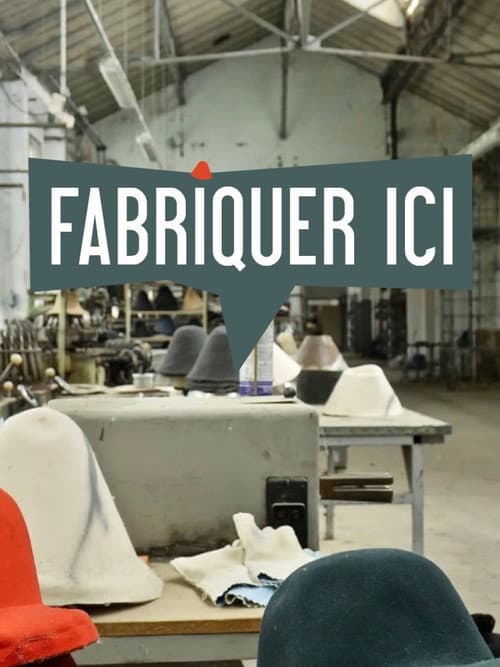 Fabriquer ici (2022) poster