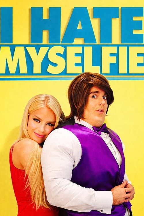 I Hate Myselfie (2015) poster