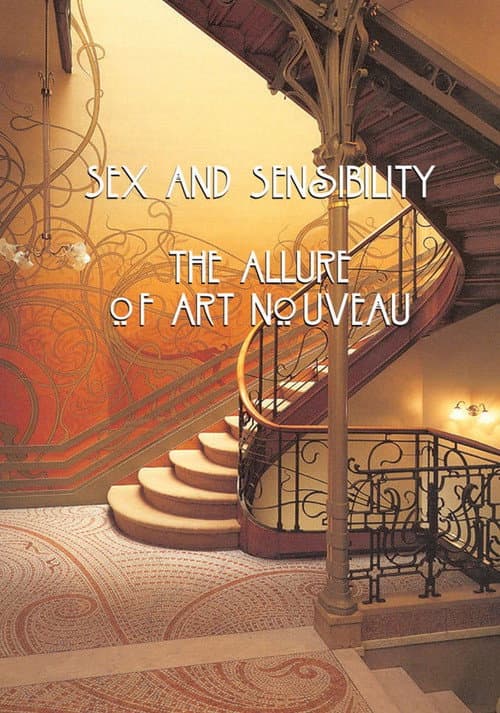 Sex and Sensibility: The Allure of Art Nouveau (2012) poster