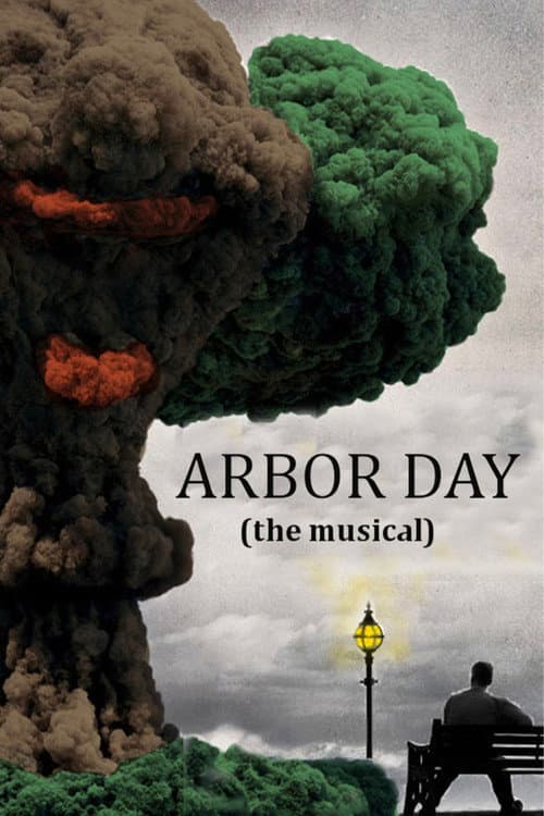Arbor Day the Musical (2014) poster