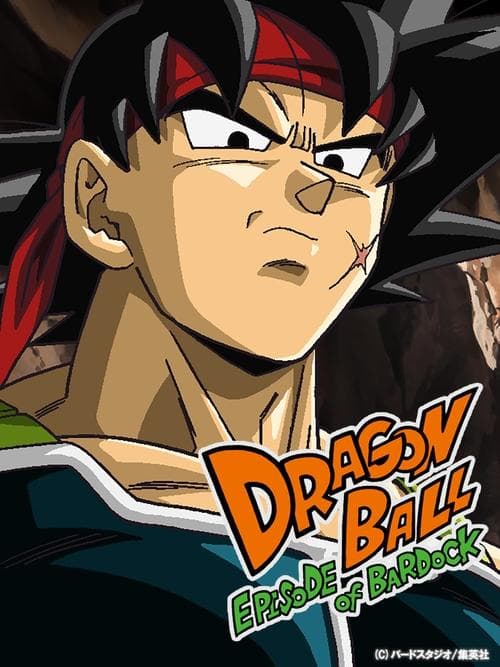 Dragon Ball Episode of Bardock (2011) poster