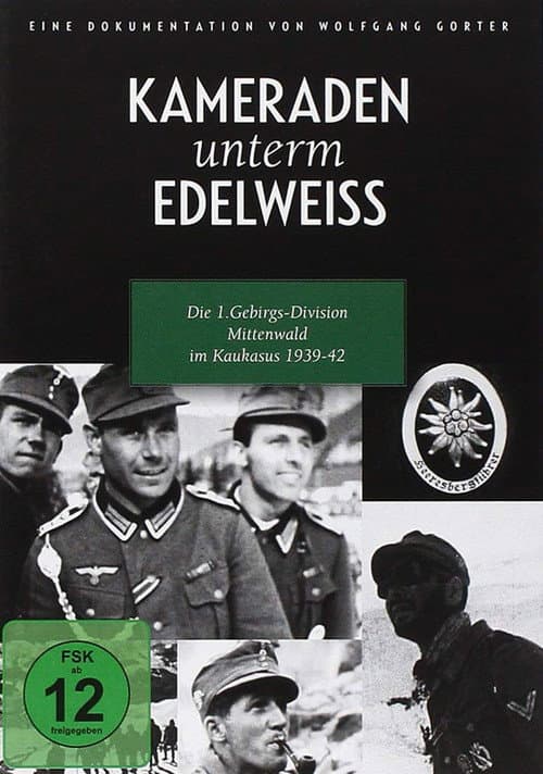 Kameraden unterm Edelweiß (1943) poster