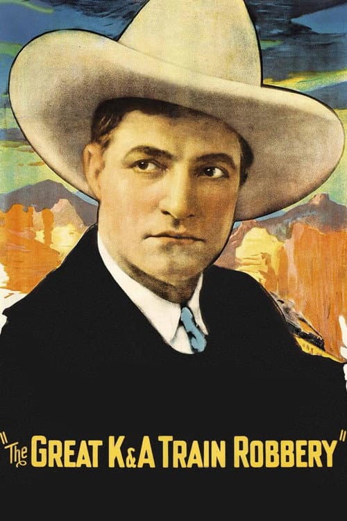The Great K&A Train Robbery (1926) poster