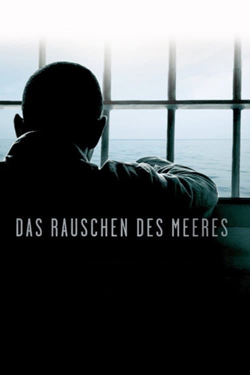 Das Rauschen des Meeres (2010) poster