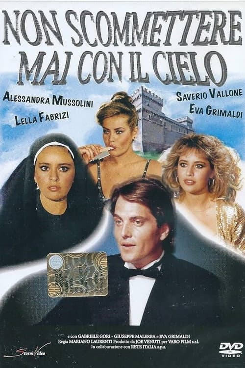 Non scommettere mai con il cielo (1987) poster