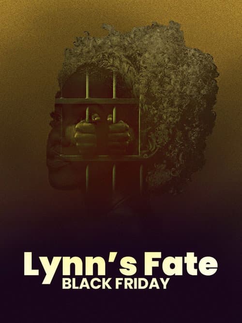 Lynn's Fate Black Friday (2023) poster