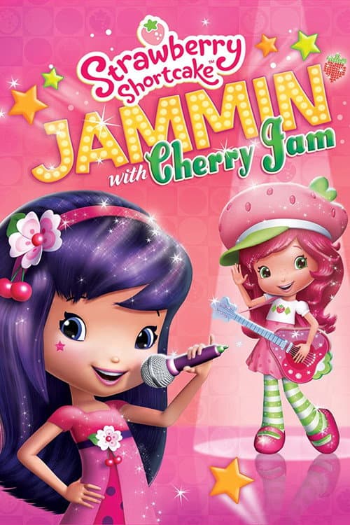 Strawberry Shortcake: Jammin with Cherry Jam (2013) poster