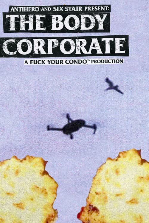 Anti-Hero: The Body Corporate (2017) poster