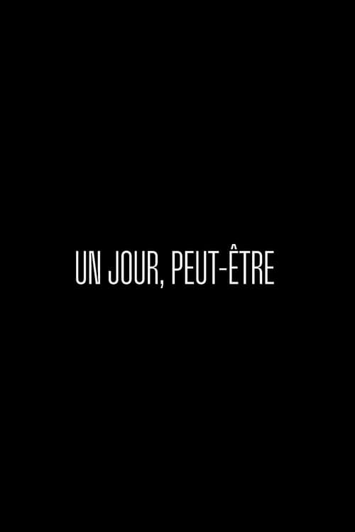 Un jour peut-être (2024) poster