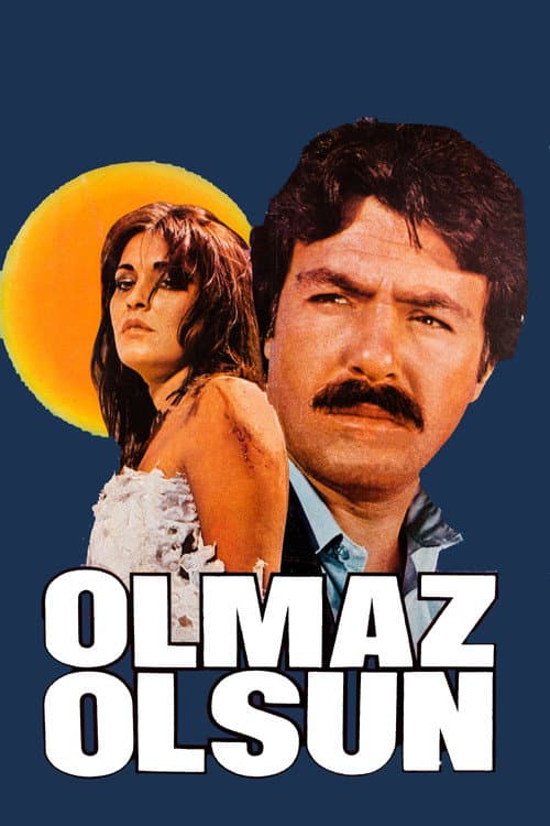Olmaz Olsun (1982) poster