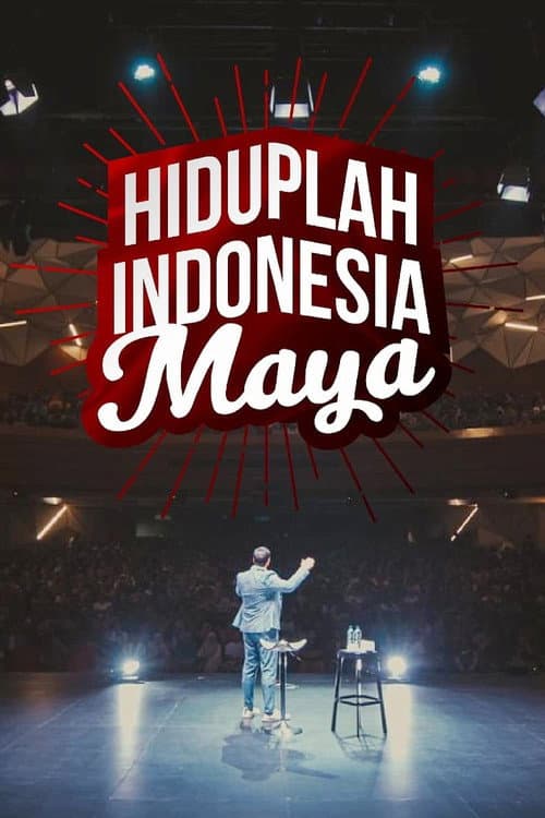 Hiduplah Indonesia Maya (2019) poster