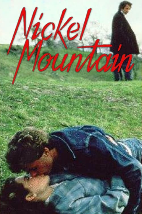 Nickel Mountain (1984) poster
