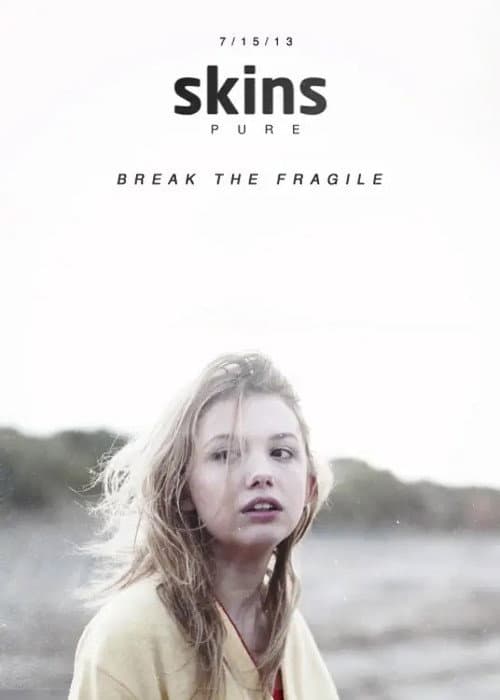 Skins: Pure (2013) poster