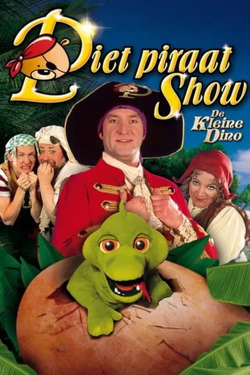 Piet Piraat Show: De Kleine Dino (2008) poster