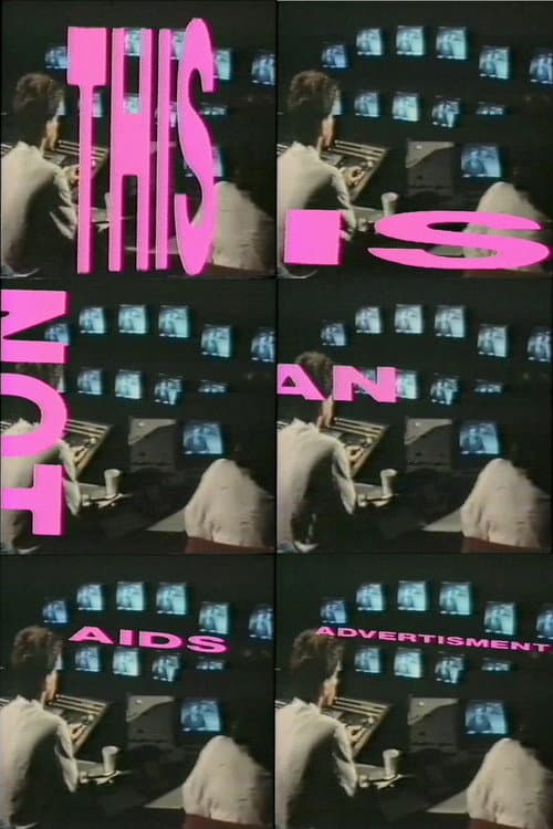 This Is Not an AIDS Advertisement (1988) poster