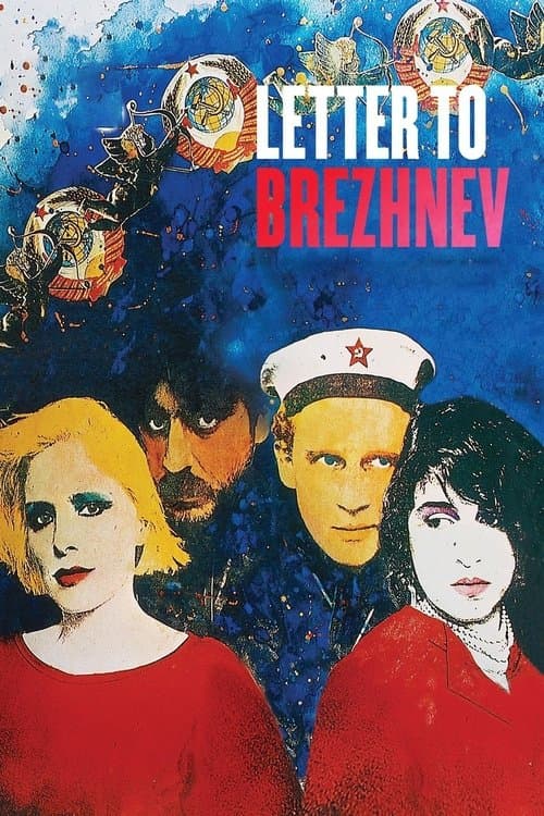 Letter to Brezhnev (1985) poster