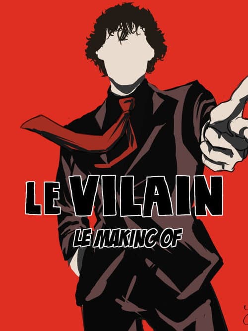 Le vilain : Instantanés (2010) poster