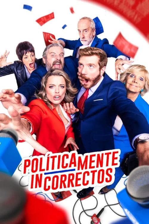 Políticamente incorrectos (2024) poster