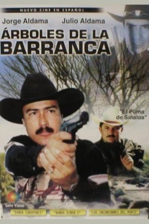 Árboles de la barranca (2004) poster