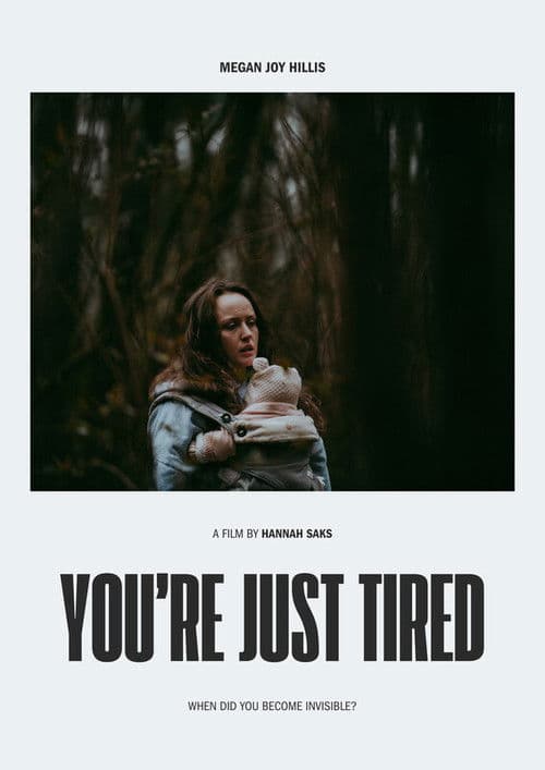 You're Just Tired (2026) poster