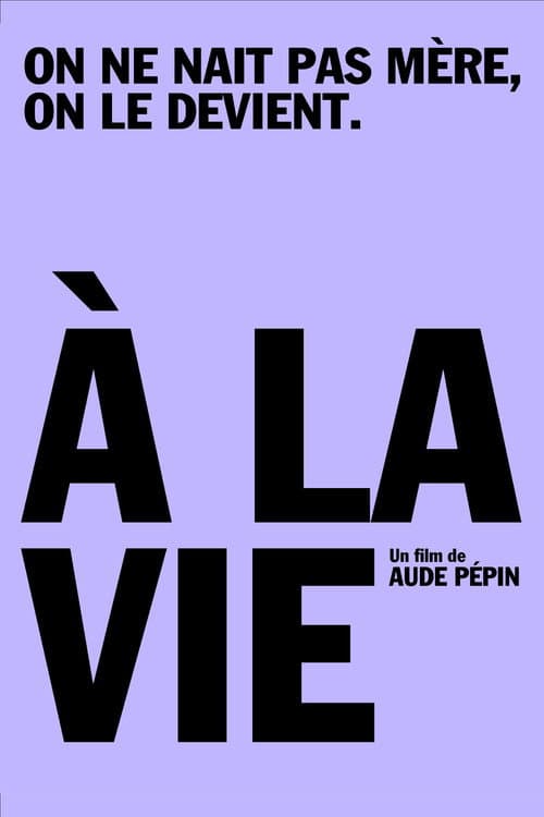 À la vie (2021) poster