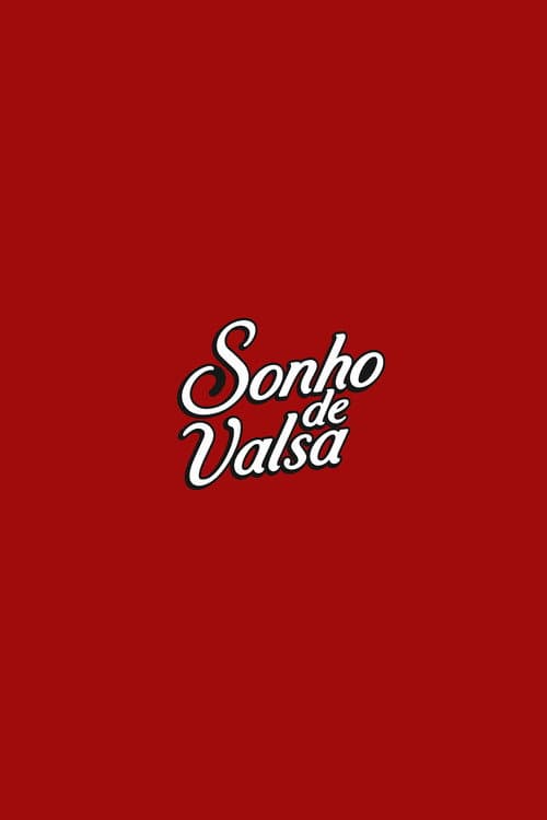 Sonho de Valsa (2023) poster