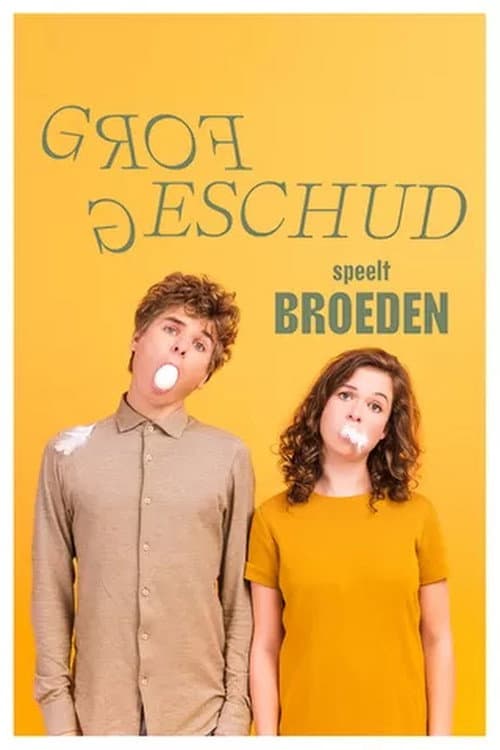 Grof Geschud: Broeden (2021) poster