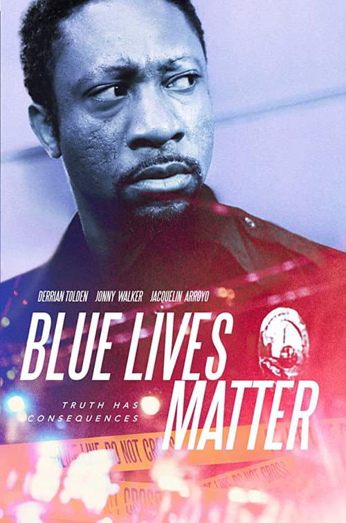 Blue Lives Matter (2018) poster