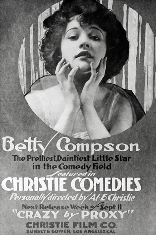 Crazy by Proxy (1917) poster